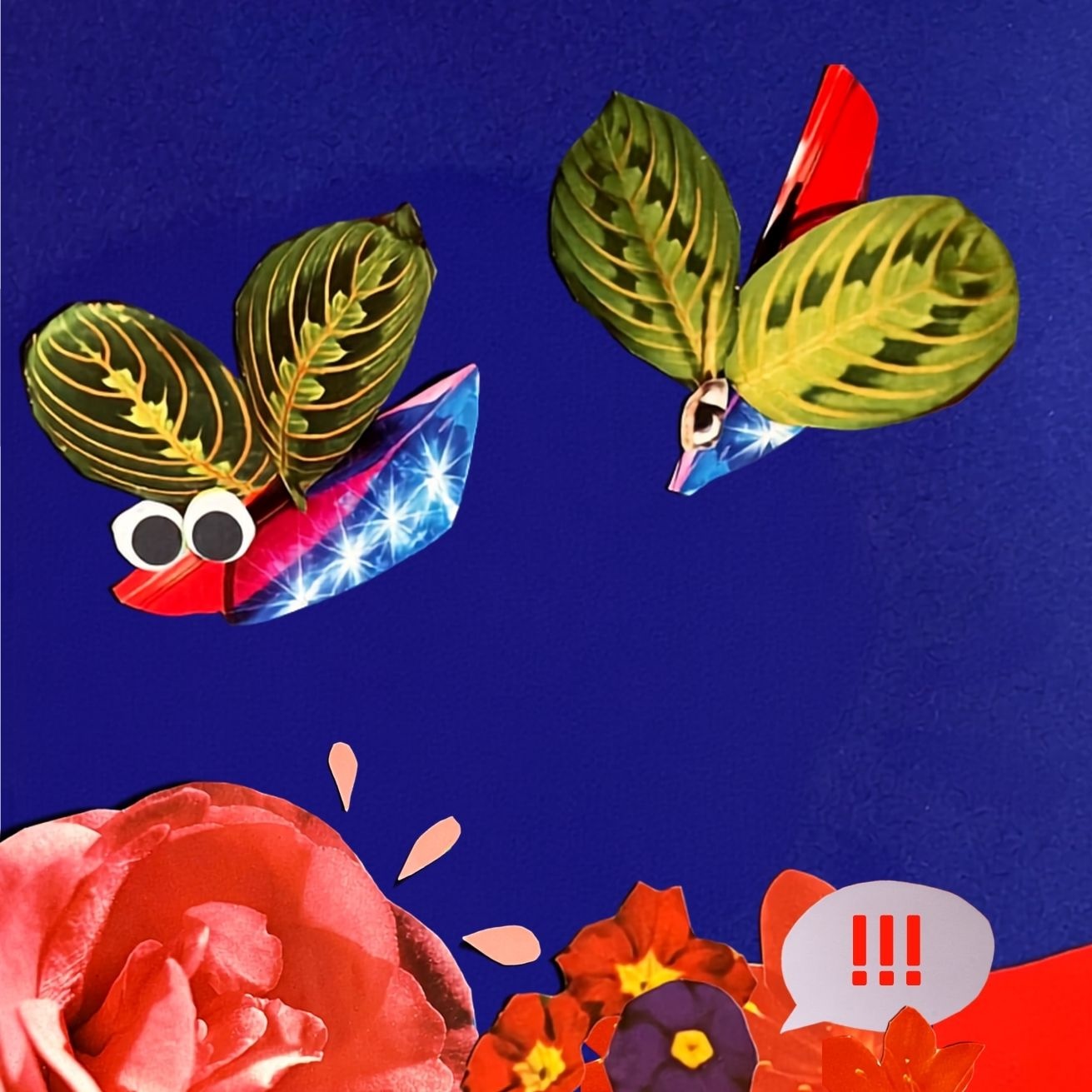 Zwei fliegende Wesen, die als Collage aus ausgeschnittenen Blätern zusammengesetzt sind. Sie haben Kulleraugen. Darunter Blumen mit einer Sprechblase. Kräftige Farben.